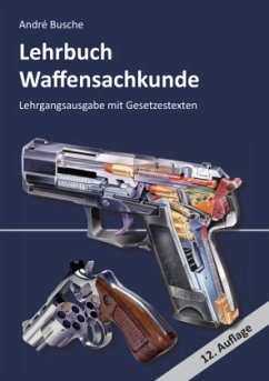Cover Lehrbuch Waffensachkunde - Lehrgangsausgabe mit Gesetzestexten