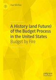 A History (and Future) of the Budget Process in the United States