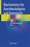 Biochemistry for Anesthesiologists and Intensivists