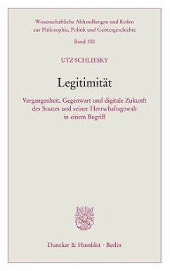 Legitimität. - Schliesky, Utz