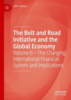 The Belt and Road Initiative and the Global Economy - Joshua, John