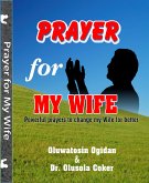 Prayers for my Wife (eBook, ePUB)