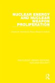 Nuclear Energy and Nuclear Weapon Proliferation (eBook, PDF)