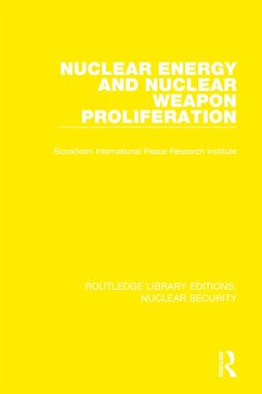 Nuclear Energy and Nuclear Weapon Proliferation (eBook, PDF) - Stockholm International Peace Research Institute