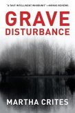 Grave Disturbance (eBook, ePUB) Grave Disturbance (eBook, ePUB)