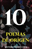 10 Poemas De Origen: Poesía Para Inspirar (eBook, ePUB)