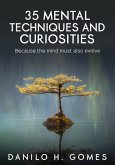 35 Mental Techniques and Curiosities (eBook, ePUB) 35 Mental Techniques and Curiosities (eBook, ePUB)