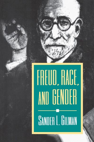 Freud, Race, and Gender (eBook, ePUB) Freud, Race, and Gender (eBook, ePUB)