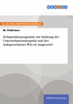 Cover Zehnpunkteprogramm zur Stärkung der Unternehmensintegrität und des Anlegerschutzes: Was ist umgesetzt? (eBook, PDF)