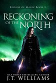 Reckoning of the North (Rogues of Magic, #3) (eBook, ePUB)