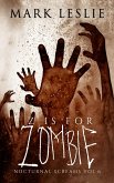 Z is for Zombie: Nocturnal Screams: Volume 6 (eBook, ePUB)