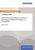 GHS Global harmonisiertes System zur Einstufung und Kennzeichnung von Chemikalien (eBook, PDF)
