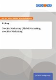 Mobile Marketing (Mobil-Marketing, mobiles Marketing) (eBook, PDF)