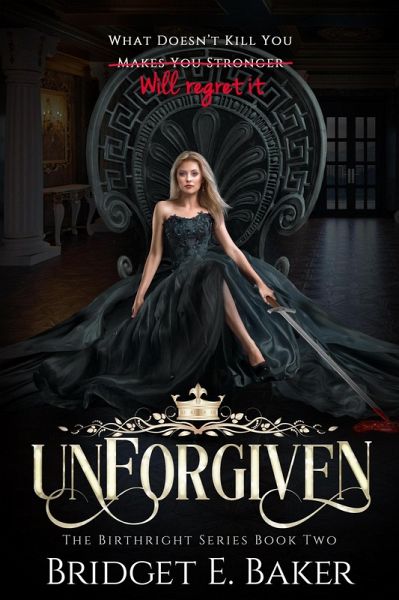 unForgiven (The Birthright Series, #2) (eBook, ePUB)