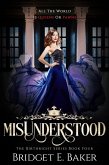 misUnderstood (The Birthright Series, #4) (eBook, ePUB)