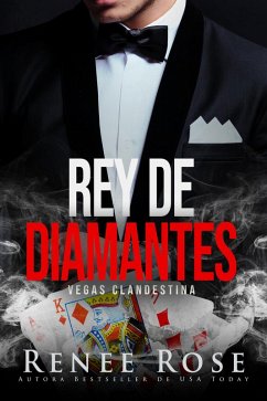 Rey de diamantes (Vegas Clandestina, #1) (eBook, ePUB) - Rose, Renee