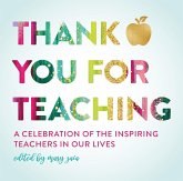 Thank You For Teaching (eBook, ePUB) Thank You For Teaching (eBook, ePUB)