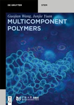 Multicomponent Polymers (eBook, PDF) - Wang, Guojian; Yuan, Junjie