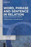 Word, Phrase, and Sentence in Relation (eBook, ePUB)