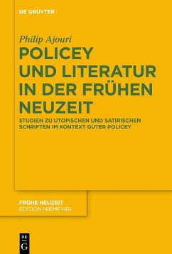 Policey und Literatur in der Frühen Neuzeit (eBook, PDF) - Ajouri, Philip