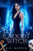 A Bloody Witch (Bella Flores Urban Fantasy, #3) (eBook, ePUB)