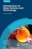 Introduction to Glass Science and Technology (eBook, ePUB)