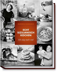 Echt sizilianisch kochen - Sammarco, Marinella;Ziltz, Natascha