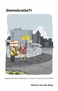 Demokratie?! - van den Berg, Marten