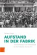 Aufstand in der Fabrik - Bild 1