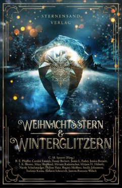 Weihnachtsstern & Winterglitzern - Pfeiffer, B. E.;Emrich, Carolin;Bechert, Fanny;Spoerri, C. M.