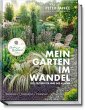 Peter Janke: Mein Garten im Wandel des... - Bild 1