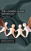 The Looking Glass Anthology: Volume 11 (eBook, ePUB)
