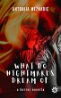 What do Nightmares Dream of (eBook,... - Bild 1