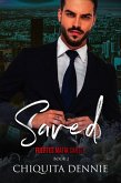 Saved (Fuertes Mafia Cartel, #2) (eBook, ePUB)
