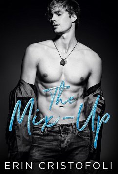 The Mix-Up (eBook, ePUB) - Cristofoli, Erin