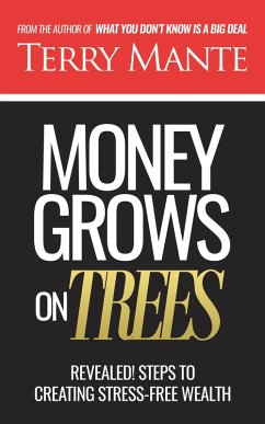 Money Grows On Trees (eBook, ePUB) - Mante, Terry