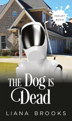 Cover The Dog Is Dead (Inklet, #54) (eBook, ePUB)