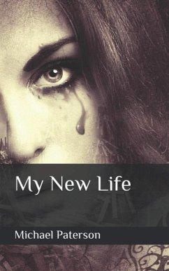 My New Life (eBook, ePUB) - Paterson, Michael