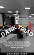 The Dark Triad: The Dark Psychology... - Bild 1
