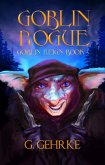Goblin Rogue (Goblin Reign, #3) (eBook, ePUB)