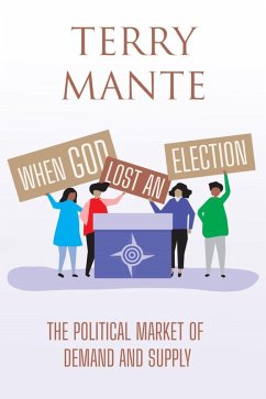 When God Lost an Election (eBook, ePUB) - Mante, Terry