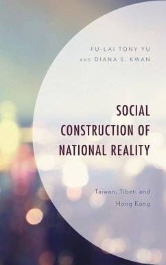 Social Construction of National Reality (eBook, ePUB) - Yu, Fu-Lai Tony; Kwan, Diana S.
