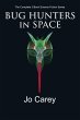 Bug Hunters in Space: The Complete... - Bild 1