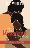 The Kwanzaa Brunch, A Holiday Novella (The Holiday Shorts) (eBook, ePUB)