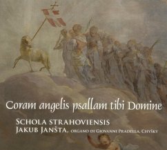 Coram Angelis Psallam Tibi,Domine - Jansta,Jakub/Schola Strahoviensis