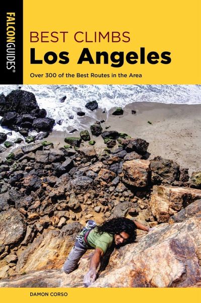 Best Climbs Los Angeles (eBook, ePUB) Best Climbs Los Angeles (eBook, ePUB)