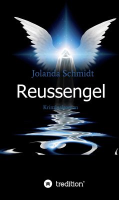 Reussengel (eBook, ePUB) - Schmidt, Jolanda