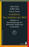 Lockdown: Das Anhalten der Welt (eBook, ePUB)