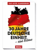 30 Jahre Deutsche Einheit - eine Bilanz (eBook, ePUB)