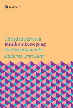 Musik als Bewegung (eBook, ePUB) - Salvesen, Christian